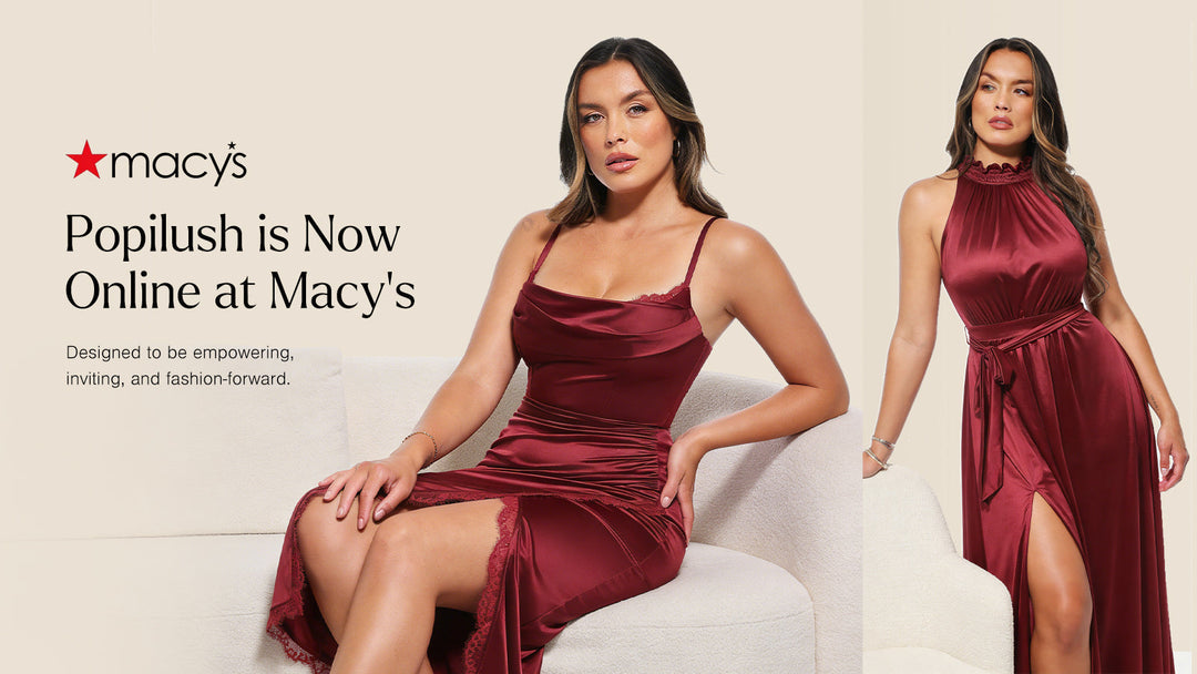 Popilush, Now Online at Macy’s