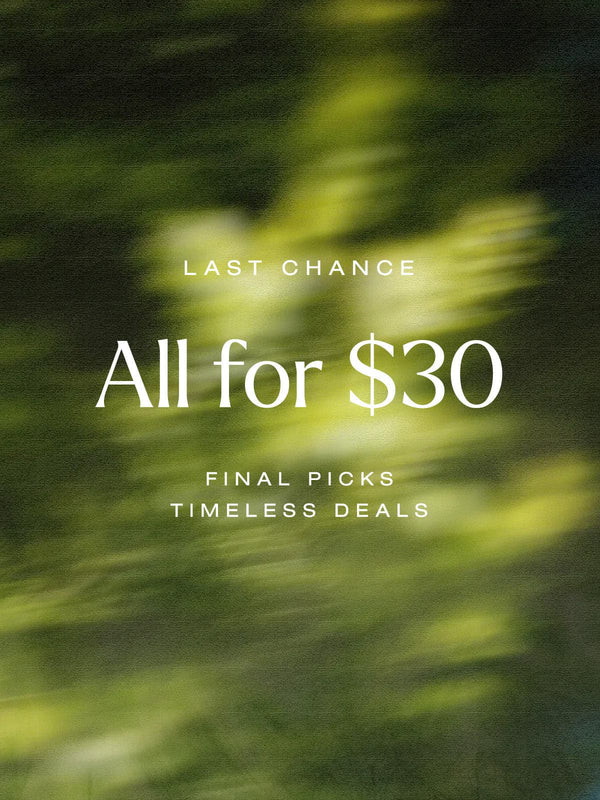 Promotional text overlay on a blurred green background with 'Last Chance, All for $30, Final Picks, Timeless Deals' text.
