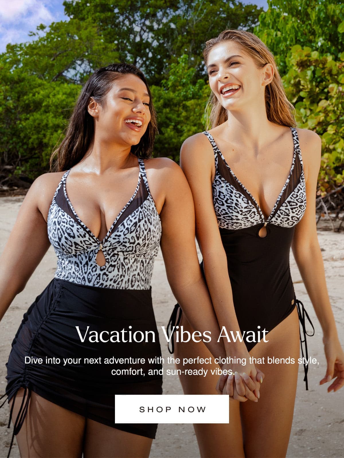 Two women in leopard print swimsuits on a beach with text 'Vacation Vibes Await' and 'Shop Now' button.